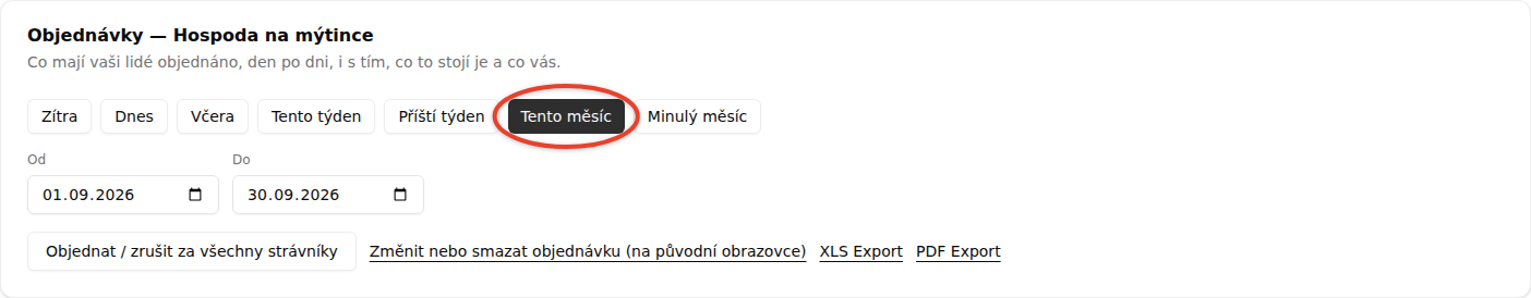 Horní karta obrazovky Objednávky s tlačítky období a poli Od a Do